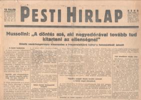 [II. Világháború] Pesti Hirlap. 1943. február 2. (Napilap, LXV. évfolyam, 26. szám) "Mussolini: "A döntés azé, aki negyedórával tovább tud kitartani az ellenségnél" -- Dönitz vezértengernagy kinevezése a tengeralattjáró háboru fokozódását jelenti -- Sulyos harcok Voronyezstől nyugatra -- Tripolisz nyugati részén tovább tartanak a heves angol támadások -- Légi támadások Szicilia ellen." Félbehajtva, jó állapotban.