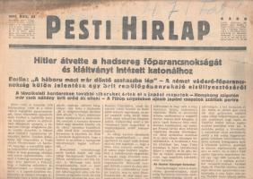 [II. Világháború] Pesti Hirlap. 1941. december 23. (Napilap, LXIII. évfolyam, 292. szám) "Hitler átvette a hadsereg főparancsnokságát és kiáltványt intézett katonáihoz -- Berlin: "A háboru most már döntő szakaszba lép" -- A német véderő-főparancsnokság külön jelentése egy brit repülőgépanyahajó elsüllyesztéséről -- A távolkeleti harctereken további sikereket értek el a japáni csapatok -- Hongkong szigetén már csak néhány brit erőd áll ellent -- A Fülöp szigeteken ujabb japáni csapatok szálltak partra." Félbehajtva, jó állapotban.