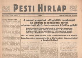 [II. Világháború] Pesti Hirlap. 1941. julius 1. (Napilap, LXIII. évfolyam, 147. szám) "A német csapatok elfoglalták Lemberget és Libaut; szorosabbra zárták a bekeritett vörös hadseregek körül a gyürüt -- Rendkivüli arányu katonai sikerekről számol be a vasárnap kiadott összefoglaló német hadijelentés -- A háboru első hetében 4107 szovjet repülőgép és 2233 harckocsi semmisült meg -- Bialystoknál két szovjet hadsereget keritettek be -- Vichy azt jelenti, hogy 400.000 vörös katonát keritettek be a németek -- Franciaország megszakitotta a diplomáciai kapcsolatokat a Szovjet-Unióval -- A magyar honvédség első sikerei a szovjet csapatok ellen." Félbehajtva, jó állapotban.