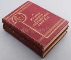 A magyar katona vitézségének ezer éve. I-II. kötet. Szerk.: Pilch Jenő. Horthy Miklós kormányzó, József kir. herceg tábornagy és Gömbös Gyula miniszterelnök, honvédelmi miniszter bevezető soraival. Bp., [1933], Franklin. Szövegközi és egészoldalas képekkel, térképekkel illusztrálva. Kiadói aranyozott egészvászon-kötés, kopott borítóval, a II. kötetből az elülső szennylap kijár, laza fűzéssel.