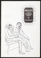 Kovács Anna (szerk.): Mikszáth. A magyar polgárosodás kérdései - élet a századfordulón. Balassagyarmat, 1997. május 28-30. Discussiones Neogradienses 7. Salgótarján, 1997, Nógrád Megyei Múzeumok Igazgatósága. Megjelent 500 példányban. Kiadói papírkötésben.