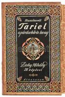 Rusztaveli: Tariel, a párducbőrös lovag. Ford.: Vikár Béla. Bp., 1917, Athenaeum, sérült egészvászon...