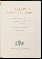 Károlyi Árpád: Buda és Pest visszavívása 1686-ban. A kétszázados emlékünnepély alkalmára Budapest fő...
