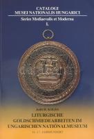 H. Kolba Judit: Liturgische Goldschmiedearbeiten im Ungarischen Nationalmuseum. 14.-17. Jahrhundert. (Dedikált!) Catalogi Musei Nationalis Hungarici. Series Mediaevalis et Moderna I. Bp., 2004, Magyar Nemzeti Múzeum. Fekete-fehér és színes fotókkal illusztrálva. Német nyelven. Kiadói papírkötés. A szerző, H. Kolba Judit (1937-2020) régész, muzeológus által a kötet egyik fordítója, Moskovszky Éva részére dedikált példány.