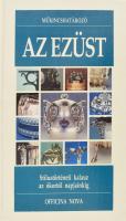 Sergio Coradeschi: Az ezüst. Ford.: Sándor Lavínia. Műkincshatározó. Bp., 1994, Officina Nova. Gazdag képanyaggal illusztrálva. Kiadói kartonált papírkötés.