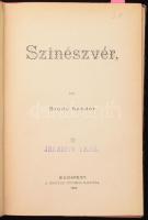 Bródy Sándor: Színészvér. [1-2. köt. Egybekötve.]Bp., 1893, Magyar Nyomda, 149+1+119 p. Első kiadás. Korabeli aranyozott félvászon-kötés, "Singer és Wolfner" felirattal a borítón.   Jakabffy Lajos (1866-1940) mérnök, Szeged város műszaki tanácsosa, a település főmérnöke névbélyegzésével.