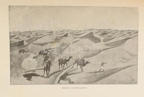 [Hedin, Sven (1865-1952)] Hedin Sven: Ázsia sivatagjain keresztül. Átdolgozta: Dr. Thirring Gusztáv....