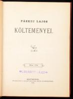 Páskuj Lajos költeményei. Szatmár, 1888, Molnár János, 150+3 p. Korabeli aranyozott egészvászon-köté...