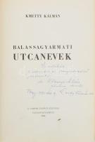 Kmetty Kálmán: Balassagyarmati utcanevek. A szerző, Kmetty Kálmán (1923-1985) helytörténész, tanár á...