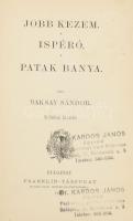 Baksay Sándor: Gyalog-ösvény I-III. köt. Elbeszélések. 

I. köt.: Pusztai találkozás. Elbeszélések...