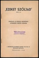 ,,Ezeket szóljad". Útmutató az ifjúsági misszióhoz gyülekezeti vezetők számára. Bp., 1948, Refo...