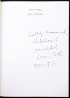 Losonci Miklós: Lapaj unokája A szerző által DEDIKÁLT példány! Bp., 2000, Bíró Family. Kiadói papírk...