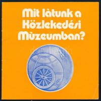 1974 Mit látunk a Közlekedési Múzeumban? Ismertető prospektus, tűzött papírkötés.