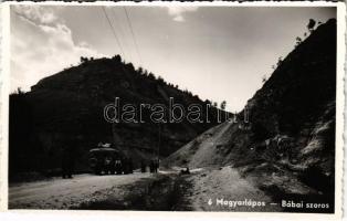 Magyarlápos, Oláhlápos, Targu Lapus; Bábai szoros, autóbuszos kirándulás / gorge, autobus trip