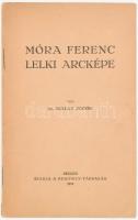 Dr. Szalay József: Móra Ferenc lelki arcképe. Szeged, 1937, Dugonics-Társaság. Kiadói papírkötés, gerincen kisebb szakadásokkal, borítón egy apró szakadással, jó állapotban. A szerző, Dr. Szalay József (1870-1937) által DEDIKÁLT.   Dr. Szalay József szeged első rendőr főkapitánya (1919-1932), a Dugonics-Társaság elnöke két évtizeden át (1917-1937), ismert könyv és kéziratgyűjtő. Ez utóbbi "hobbija" a modern magyar bibliofilia egyik legnagyobb alakjává tette.