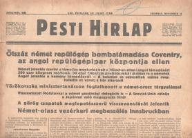 [II. Világháború] Pesti Hirlap. 1940. november 16. (Napilap, LXII. évfolyam, 261. szám) 
"Ötsz...