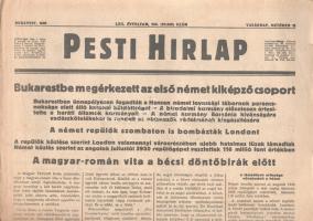 [II. Világháború] Pesti Hirlap. 1940. október 18. (Napilap, LXII. évfolyam, 234. szám) "Bukarestbe megérkezett az első német kiképző csoport -- A német repüők szombaton is bombázták Londont -- A magyar-román vita a bécsi döntőbirák előtt -- Befutott Bukarestbe a német katonai küldötség különvonata -- Hatvanezer könyvet adtak a vállalatok és a nagyközönség az erdélyi könyvtáraknak." Félbehajtva, jó állapotban.