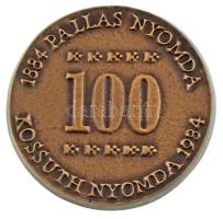 1984. "1884 Pallas Nyomda - Kossuth Nyomda 1984" egyoldalas, öntött bronz emlékérem, eredeti tokban (63mm) T:UNC,AU