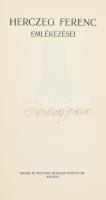 Herczeg Ferenc emlékezései. A szerző, Herczeg Ferenc (1863-1954) író, szerkesztő által ALÁÍRT példán...