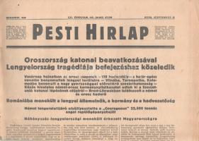 [II. Világháború] Pesti Hirlap. 1939. szeptember 19. (Napilap, LXI. évfolyam, 213. szám)  "Oroszország katonai beavatkozásával Lengyelország tragédiája befejezéshez közeledik -- Vasárnap hajnalban az orosz csapatok - 110 hadosztály - a határ egész vonalán benyomultak lengyel területre -- Vilnába, Tarnopolba, Kolomeába bevonult a nagy gyorsasággal előretörő szovjetkatonaság -- Közös hivatalos német-orosz kormánynyilatkozatot adtak ki a Szovjetunió Katonai lépésének céljairól - Brest-Litowskban találkozott a német és orosz haderő -- Romániába menekült a lengyel államelnök, a kormány és a hadvezetőség -- Német tengeralattjáró elsüllyesztette a "Courageous" 22,500 tonnás angol repülőgépanyahajót -- Néhányszáz lengyelországi menekült érkezett Magyarországra." Félbehajtva, jó állapotban.