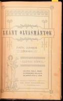 Leány olvasmányok. Fiatal leányok számára, számos képpel. Bp., Nagy Sándor Könyvnyomdája. Kiadói szecessziós egészvászon kötés, sérült lap, foltokkal, kopottas állapotban.