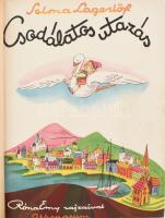 Selma Lagerlöf: Csodálatos utazás. (Nils Holgersson.) Ford.: Kállay Miklós. Róna Emy rajzaival. Bp.,[1949], Athenaeum, 448+2 p. + 2 (színes képtáblák) t. Oldalszámozáson belül szövegközi és egész oldalas grafikákkal gazdagon illusztrált kötet. Kiadói, aranyozott egészvászon-kötésben, vaknyomásos táblákkal, kopott borítóval, egy tábla javított.