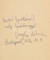 Vargha Kálmán: Gelléri Andor Endre. A szerző által DEDIKÁLT példány. Nagy Magyar Írók. Bp., 1986., G...