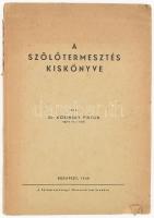 Kosinsky Viktor: A szőlőtermesztés kiskönyve. Bp., 1948., Földmívelésügyi Minisztérium. Kiadói papírkötés, szakadt, foltos borítóval, sérült gerinccel.