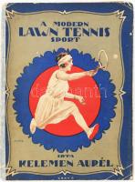 Kelemen Aurél: A modern lawn tennis sport. Bp., 1925, Szerző. Kiadói papírkötés, sérült gerinc (ragasztott), sérült címlap, kopottas állapotban.