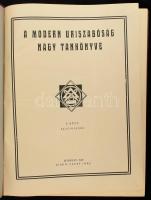 A modern úriszabóság nagy tankönyve. II. rész. Első kiadás! Bp., 1929, Faust Imre. Kiadói egészvászo...