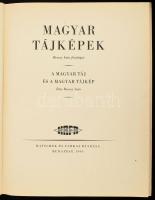 Hevesy Iván: Magyar tájképek. Hevesy Iván fényképei. A magyar táj és a magyar tájkép. Gyoma, 1941, Kner Izidor. Egészoldalas fekete-fehér fotókkal illusztrált. Kiadói félvászon kötésben