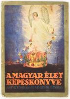 1928 A magyar élet képes könyve. A "Nemzeti Ujság" és az "Uj Nemzedék" előfizetőinek készült ajándék. Bp., 1928, Központi Sajtóvállalat. Érdekes írásokkal. Gazdag, érdekes képanyaggal illusztrált. Kiadói papírkötés, kopott, foltos, szakadt borítóval.