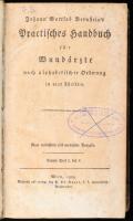 Bernstein, J. G.:Praktisches Handbuch für Wundärzte nach alphabetischer Ordnung. Teil III: L-S. Wien, 1805. Bauer. 692p. Korabeli, kissé kopott kartonálásban