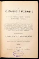 Bókay Árpád, Kéthli Károly, Korányi Frigyes (szerk.): A belgyógyászat kézikönyve VI.: Az idegrendszer és az izomzat betegségei. Bp., 1900, Dobrowsky és Franke. 1258p. XXII + 2t. Aranyozott gerinccel, félvászon kötésben, jó állapotban. A belgyógyászat tudományában megjelent legterjedelmesebb, szinte minden részletre kiterjedő kézikönyv sorozat befejező kötete.