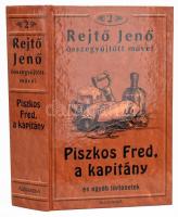 Rejtő Jenő: Piszkos Fred, a kapitány és más történetek. Rejtő Jenő összegyűjtött művei 2. köt. (Pécs, 2001), Alexandra. Kiadói kartonált papírkötés, jó állapotban.