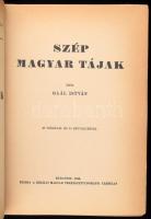 - 
Gaál István: Szép magyar tájak. Budapest, 1944, Királyi Magyar Természettudományi Társulat. Kiad...