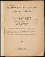 Budapest Duna-balparti környéke. Szerk.: Barcza Imre és Thirring Gusztáv. Dr. Thirring: Részletes Ma...