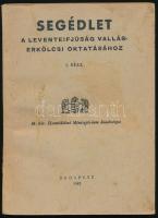 Segédlet a leventeifjúság vallás-erkölcsi oktatásához. I. rész. (Unicus!) M. Kir. Honvédelmi Minisztérium kiadványa. Bp., 1943, (Athenaeum-ny.), 188 p. Kiadói papírkötés, kissé sérült, foltos borítóval, néhány kissé foltos lappal, a címlapon tulajdonosi névbejegyzéssel. A könyv három korcsoport szerint, havi bontásban rendszerezi az anyagot. A harmadik, legidősebb korcsoportban fejti ki a "Zsidó fajjal való egészségtelen kapcsolatok"-at. A kötet - a leventeirodalom nagy részével ellentétben - nem szerepel a tiltólistán.