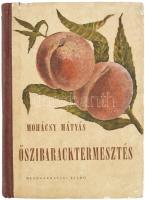 Mohácsy Mátyás: Őszibaracktermesztés. Bp., 1956, Mezőgazdasági Kiadó. Kiadói félvászon kötés, kopottas állapotban.