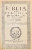 Szent Biblia, az az: Istennek ó és újtestamentomában foglaltatott egész Szent Írás. Magyar nyelvrefo...
