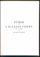 Balaton albuma, természet után rajzolta és Németújvári Gróf Batthyány Imre Zala Megye főispánjának t...