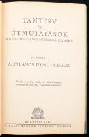 2 db pedagógiai témájú kiadvány: Dr. Hóman Bálint: Utasítás a közoktatásügyi igazgatásról szóló 1935...