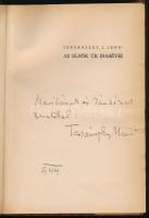 Tersánszky J. Jenő: Az elnök úr inasévei. A szerző, Tersánszky Józsi Jenő (1888-1969) Kossuth- és Ba...
