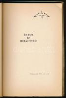 Török Sophie: Értem és helyetted. A szerző, Török Sophie (1895-1955) Baumgarten-díjas író, költő, Ba...