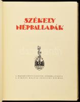 Székely népballadák. Összeállította és magyarázta: Ortutay Gyula. Buday György fametszeteivel. Bp.,1935., Kir. M. Egyetemi Nyomda, 311+1 p. Első kiadás. Kiadói aranyozott fekete gerincű félbőr-kötésben, kissé kopott, kissé foltos borítóval. Számozatlan példány.