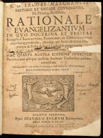 (Marchant, Jacques) Marchanti, Jacobi: Rationale evangelizantium. Colobie Agrippinae, 1661. Ioannem Busaem. II 790p. Aranyozott egészbőr kötésben, kis sérülésekkel.