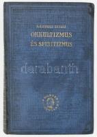 Dr. Baerwald Richard: Okkultizmus és spiritizmus a természettudomány megvilágításában. Ford.: Fülöp Zsigmond. Bp., 1926, Natura, (Otthon-ny.), 320 p. Kiadói aranyozott egészvászon kötés, kopott borítóval, javított gerinccel.