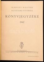 1942-1943 Királyi Magyar Egyetemi Nyomda 2 darab könyvjegyzéke, papírkötés