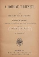 [Mommsen, Theodor] Mommsen Tivadar: A rómaiak története. I-IV, VII-VIII. kötet. [3 kötetbe kötve.] A...