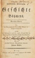 Mehler, Johann: Ursprüngliche, chronologische Geschichte Böhmens. Dritter Theil. Prag, 1807, Johann Diesbach, 388+12+79+1 p. Német nyelven. Korabeli félbőr-kötésben, kopott borítóval, sérült gerinccel, foltos lapokkal, a címlapon bejegyzésekkel.